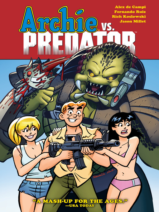 Title details for Archie vs. Predator by Alex de Campi - Available